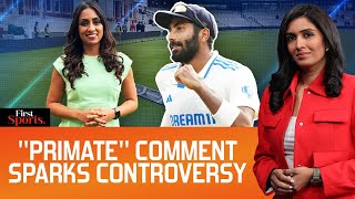 Ind V Aus: Guha’s “Primate” Faux Pas Praising Bumrah Controversial? | First Sports With Rupha Ramani