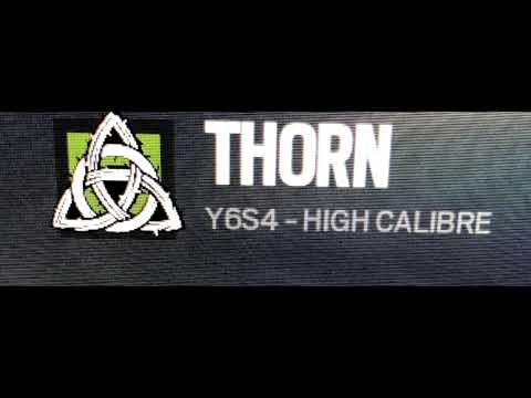 Y6S4 Thorn Icon Operator High Calibre Gameplay | Rainbow Six Siege Leaks