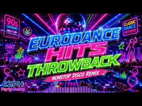 🎶 EURODANCE HITS THROWBACK 💿✨Nonstop Disco Remix | Classic Eurodance Party Mix