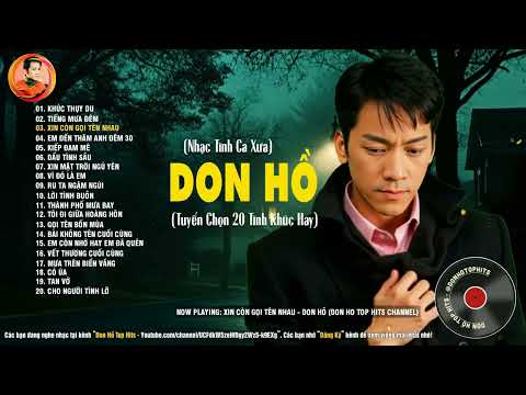 Don Ho - Tình Ca Xưa 7X8X9X - Top Nhạc Hay Được Yêu Thích Nhất - Lk Khúc Thụy Du, Tiếng Mưa Đêm...