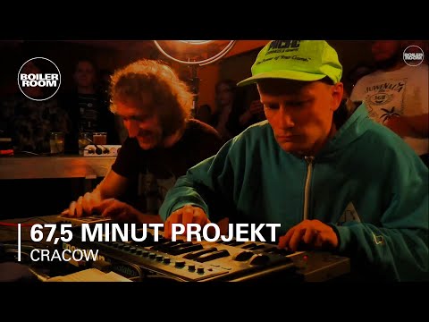 67,5 Minut Projekt Boiler Room Cracow Live Set