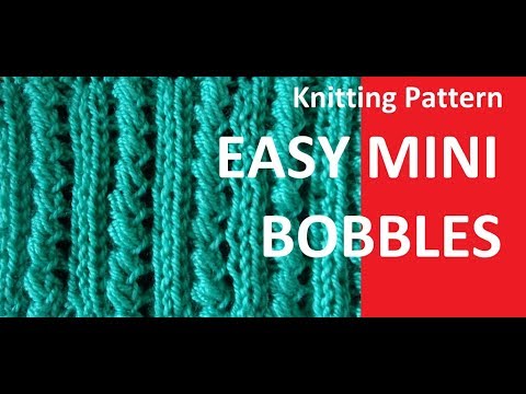 Knittting Pattern * MINI BOBBLES *