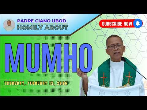 Fr. Ciano Homily about MUMHO - 2/12/2026