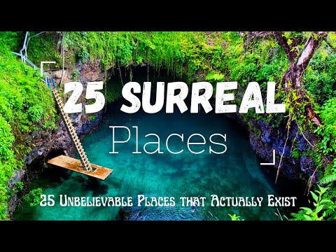 25 Most Surreal Places on Earth - Travel Video | 25 Unbelievable Places that Actually Exist 😲