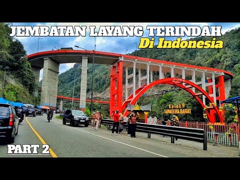 PESONA TERINDAH DI INDONESIA JEMBATAN LAYANG KELOK 9 SUMATERA BARAT || DANAU SINGKARAK - PAYAKUMBUH