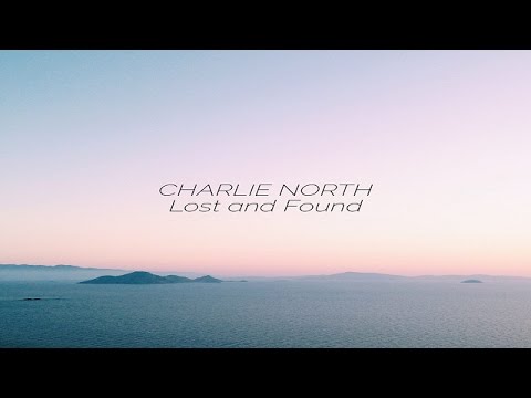 Charlie North - Lost and Found  *k~kat chill café*  The Smooth Loft