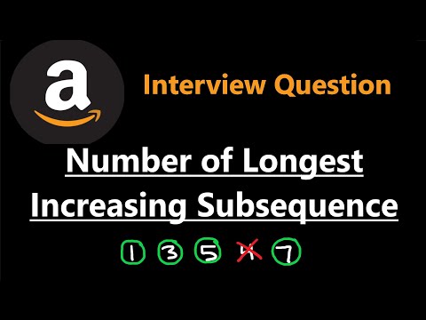 Number of Longest Increasing Subsequence - Dynamic Programming - Leetcode 673 - Python
