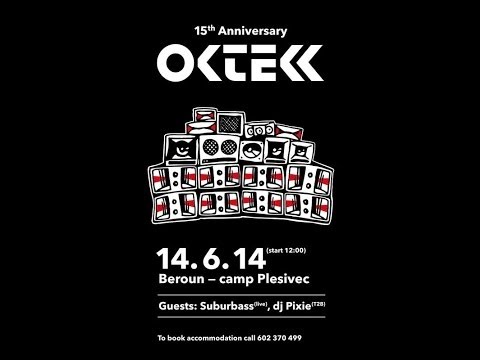 Oktekk Sound System 15th Anniversary MEJRA / NSK / 3/3