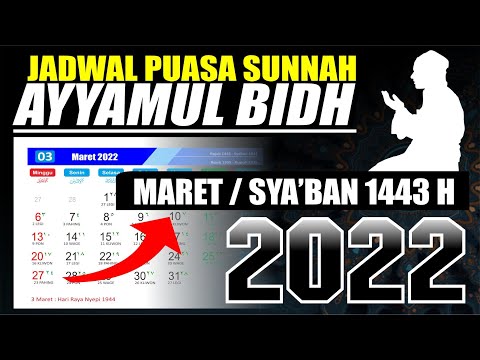 Jadwal Puasa Ayyamul Bidh bulan Maret / Sya'ban 2022 jatuh pada tanggal berapa - Kalender 2022