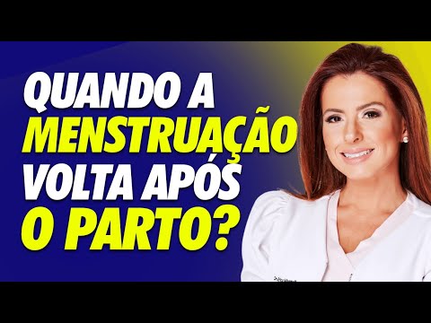Vídeo: Segunda menstruação pós-parto atrasada: dúvidas