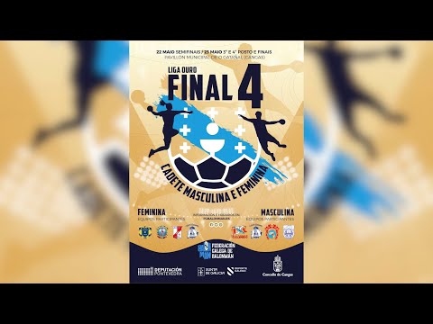 FINAL 4  | CADETE MASCULINA | LIGA OURO | BALONMANO PORRIÑO vs BM CULLEREDO INDUTEC INGENIEROS