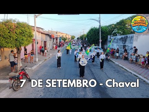 DESFILE CÍVICO DE 7 DE SETEMBRO EM CHAVAL 