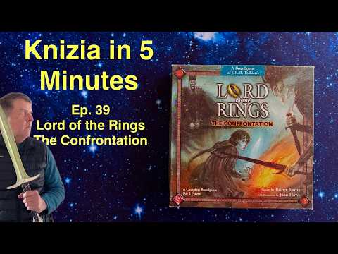 Knizia in Five Minutes. Episode 39 Lord of the Rings The Confrontation