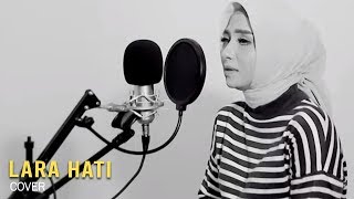 Download lagu Lara Hati - LA LUNA | Cover by Icha Annisa mp3