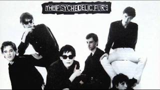 The Psychedelic Furs - We Love You (Radio 1 Sessions)