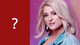 What is the song? Meghan Trainor #1