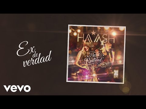 HA-ASH - Ex de Verdad (Cover Audio)