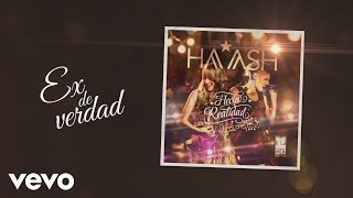HA-ASH - Ex de Verdad (Cover Audio)