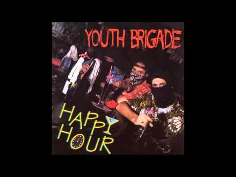 Youth Brigade - Happy Hour [Full Album]