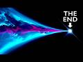How the Universe Will End Will Mess With Your Mind DEFAULT Thumbnail