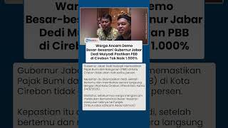 Diancam Didemo Besar-besaran, Gubernur Dedi Mulyadi Pastikan PBB di Cirebon Tak Naik 1.000 Persen