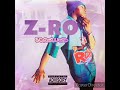 Z-Ro - All Night Long (Slowed)