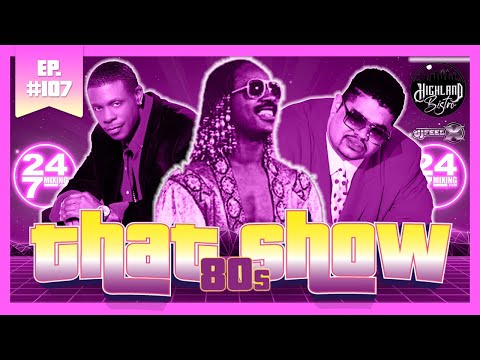 That 80s Show Ep#107 with DJ Feel X & 247 Mixing