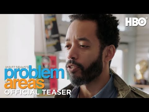 Thumbnail of the video: Wyatt Cenac's Problem Areas (2018) Teaser | HBO