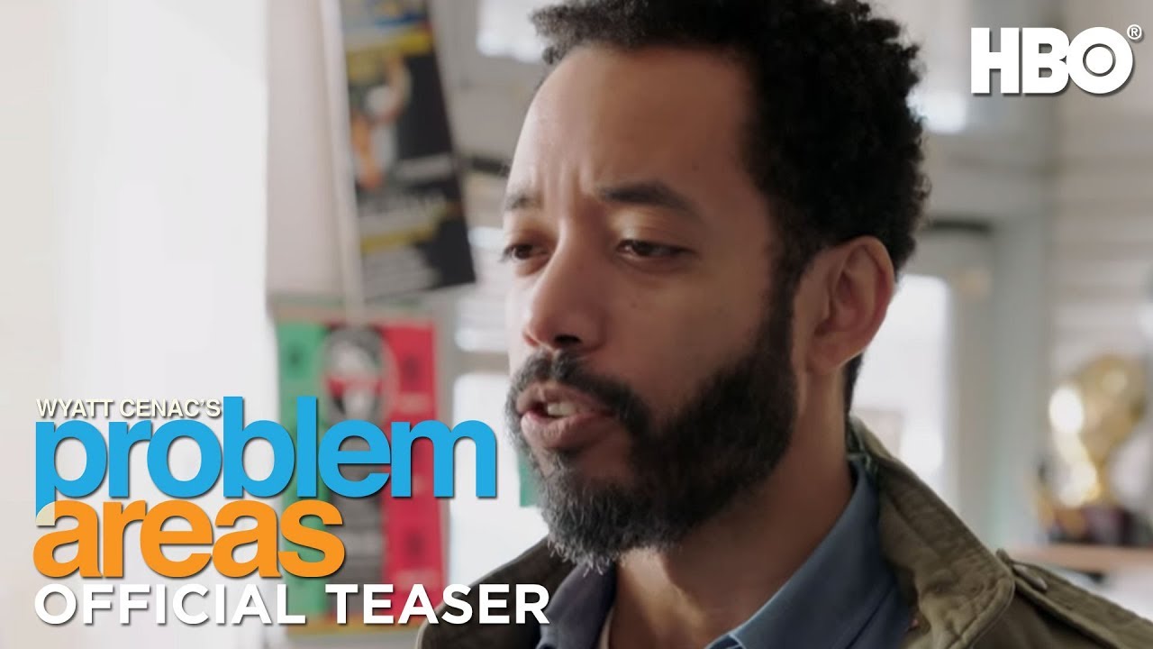 Wyatt Cenac's Problem Areas (2018) Teaser | HBO
