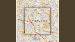 Intervene Music Video