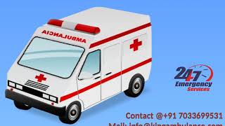 Cost of King Road Ambulance in Dhanbad and Katihar with fully ICU Setup