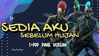 Download lagu Sedia Aku Sebelum Hujan – IDGITAF | Versi Pop Punk Bikin Merinding | Soplestone Ningrat mp3