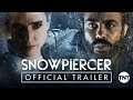 Snowpiercer: Official Trailer #2 | TNT