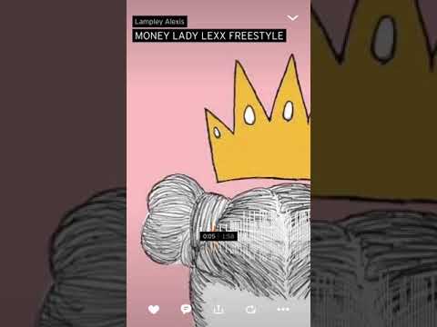 MONEY FREESTYLE 🔥🔥🔥 LADYLEXX