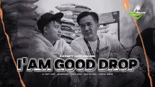 Download lagu Dj kji party I’am Good Drop enak banget buat party 🔥 mp3 Download lagu Dj kji party I’am Good Drop enak banget buat party 🔥 mp3