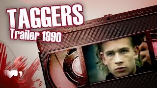 TAGGERS - Trailer 1990