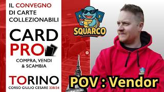 POV: VENDOR AL CARDPRO!!! SUPER EVENTO A TEMA TCG!!!
