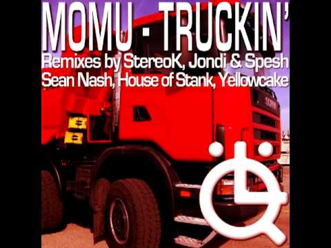 Momu - Truckin' (StereoK remix) [Looq Records]
