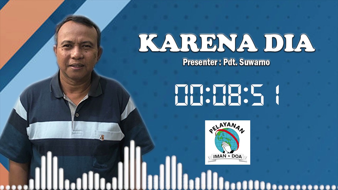 KARENA DIA - KESEMBUHAN ORANG YANG LUMPUH