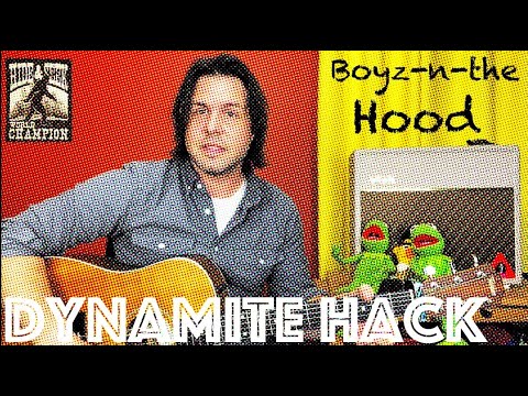 Guitar Lesson: How To Play Dynamite Hack's Rendition of Boyz-n-the Hood