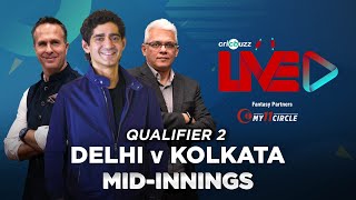 Cricbuzz Live: Qualifier 2, Delhi v Kolkata, Mid-innings show