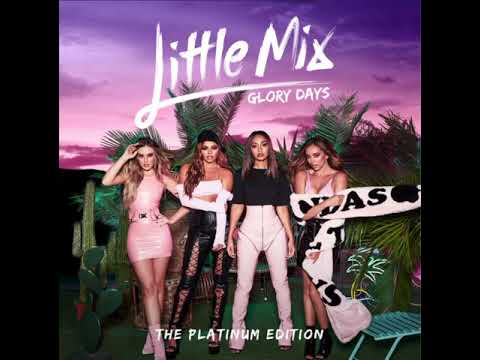 download lagu mp3 mp4 Little Mix Platinum Edition Songs, download lagu Little Mix Platinum Edition Songs gratis, unduh video klip Little Mix Platinum Edition Songs