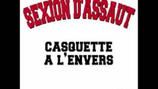[Son officiel] - Casquette a l&#39;envers - Sexion d&#39;Assaut