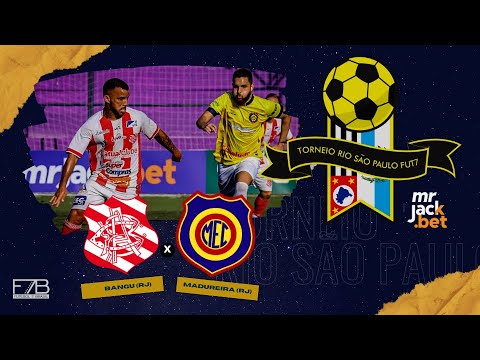 BANGU (RJ) X MADUREIRA (RJ) - TORNEIO RIO SÃO PAULO 2023