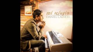 Salmo 150 - Daniel Calveti (Album Mi Refugio)