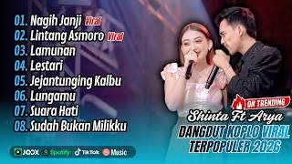 Download lagu Shinta Arsinta Ft Arya Galih - NAGIH JANJI - LINTANG ASMORO - LESTARI || FULL ALBUM DANGDUT KOPLO mp3