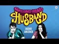Second Hand Husband Audio Jukebox | Dharamendra, Gippy Grewal, Tina Ahuja & Geeta Basra