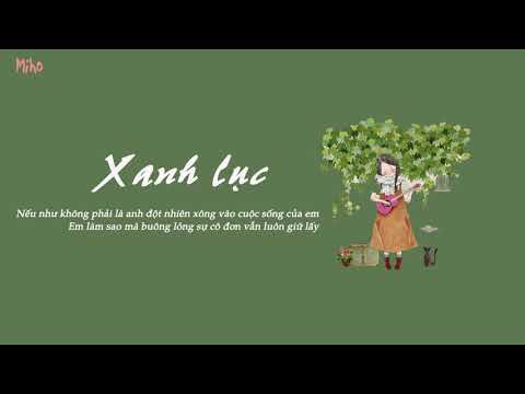 [Vietsub+Pinyin] Xanh lục -Trần Tuyết Ngưng -  绿色 -  陈雪凝