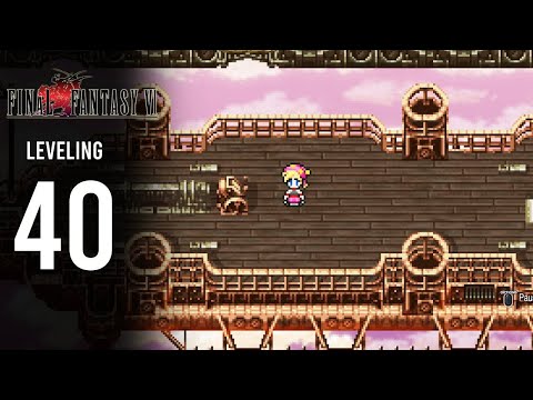 Final Fantasy VI Pixel Remaster Platinum Trophy Gameplay Walkthrough Part 40 - Leveling