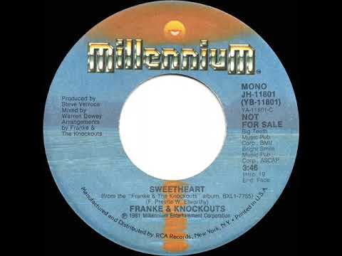 1981 Franke & The Knockouts - Sweetheart (mono radio promo 45--short version)
